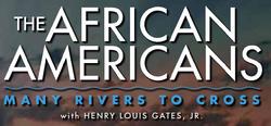 The African Americans: Many Rivers To Cross